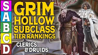 Grim Hollow Subclass Tier Ranking - Clerics & Druids