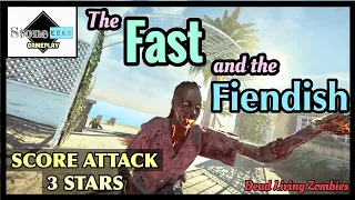 The Fast And The Fiendish - SCORE ATTACK (3 STARS) Far Cry 5 DLC Dead Living Zombies