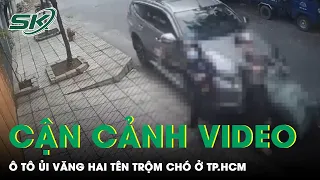 Cận Cảnh 2 Thanh Niên Trộm Chó Ở Quận 12 Bỏ Của Chạy Lấy Người Khi Bị Ô Tô Tông | SKĐS