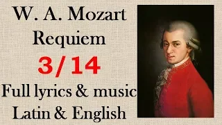 3/14 Mozart - Requiem - III. Sequence 1. Dies irae. Full Latin & English lyrics