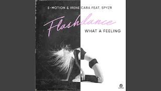 Flashdance, What a Feeling (Extended Mix)