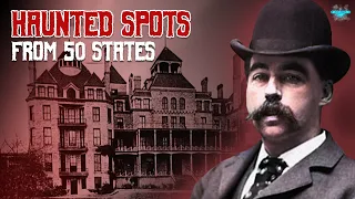 50 Haunted Locations By State