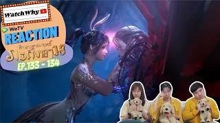 วอดวาย Reaction | อนิเมะตำนานจอมยุทธ์ภูตถังซาน (Soul Land) พากย์ไทย [EP.133-134] | #WatchWhyxถังซาน