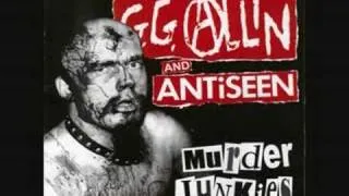 GG Allin & Antiseen - I Hate People