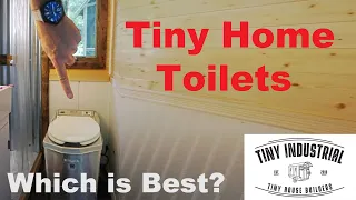 TINY HOME TOILETS - What are your best options?