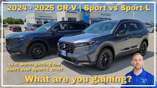 2024 2025 Honda CR-V Sport and Sport-L, what are you gaining 🤔