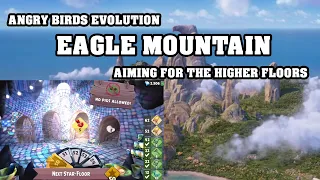 Angry Birds Evolution - How To get maximum from Eagle Mountain #angrybirds #angrybirdsevolution