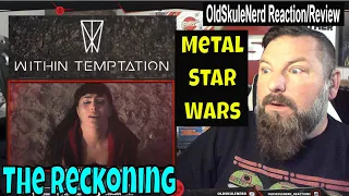 OLDSKULENERD REACTION | Within Temptation - The Reckoning feat. Jacoby Shaddix