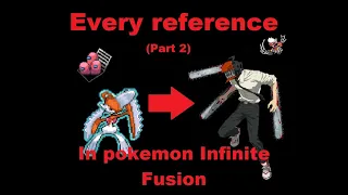 Every reference in Pokemon Infinite Fusion (part 2)