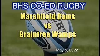 BHS Rugby vs Marshfield 050522