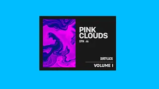 DirtyLuck - Pink Clouds (Instrumentale)