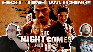 The Night Comes for Us (2018) MOVIE REACTION | FIRST TIME WATCHING!!