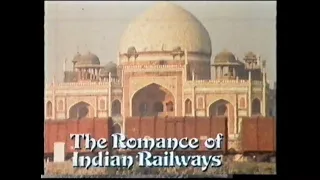 The Romance of Indian Railways 1975