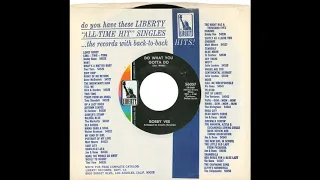 Bobby Vee – “Do What You Gotta Do” (Liberty) 1968