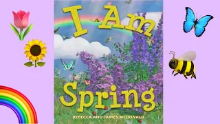 📚 Read Aloud | I Am Spring by Rebecca & James McDonald | CozyTimeTales