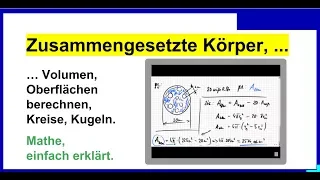 Zusammengesetzte Körper, Umfang, Oberflächen berechnen, Teil8, Kreise, Kugeln