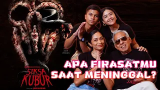 Ngobrol Seru Bareng Cast Siksa Kubur | Tidur di Kasur Enak, Malah Milih Kuburan