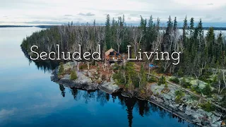 Living on a Remote Island//Northern Saskatchewan
