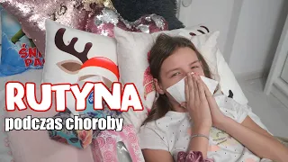 MOJA RUTYNA PODCZAS CHOROBY 🤒