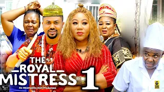 ROYAL MISTRESS SEASON 1 (New Movie) Chineye Uba, Mike Godson 2024 Latest Nigerian Nollywood Movie