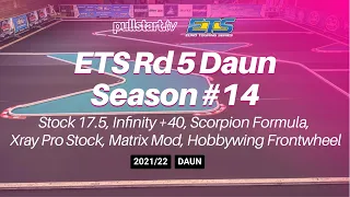 ETS Rd5 Season#14 2021/22 // Friday // Daun 🇩🇪