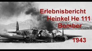 Luftwaffe Erlebnisbericht einer Bomberbesatzung Russland 1943