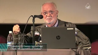 Charla: "Mi Experiencia en Combate" - Comodoro (R) Gustavo Aguirre Faget