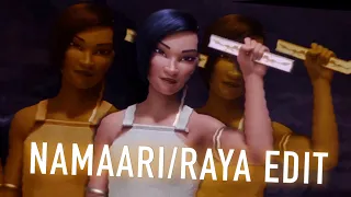 NAMAARI/RAYA - One Woman Army EDIT