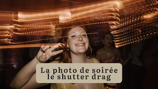 La photo de soirée en mariage, la technique du shutter drag