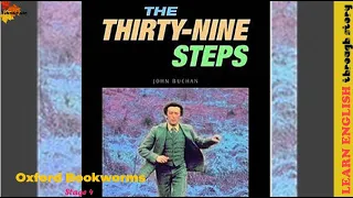 The Thirty - Nine Steps Chapter 10 | Oxford bookworms 4 | Learn English through Story