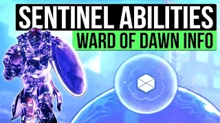 DESTINY 2 NEWS | Sentinel Titan Subclass Abilities, Ward of Dawn Gameplay & Shield Bash!