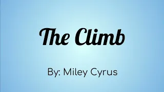 Miley Cyrus - The Climb Lyric Video