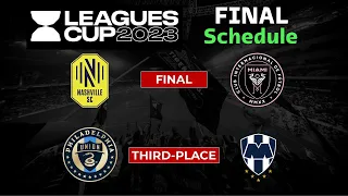Leagues Cup 2023 Final & Third Place Schedule - Inter Miami vs Nashville