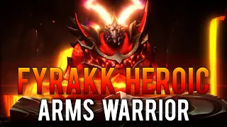 Heroic Fyrakk Arms Warrior Guide & PoV