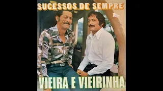 Vieira e Vieirinha - Sucessos de Sempre - LP/Vinil (1978) - Continental