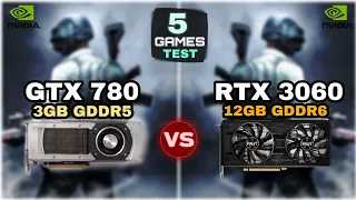 GTX 780 vs RTX 3060 | 5 GAMES Test !