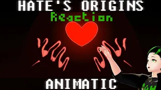Vtuber reacts to: HATE'S ORIGINS ANIMATIC | Meropos