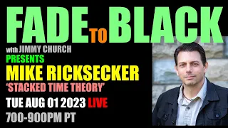 Ep. 1851 Mick Ricksecker: 'Stacked Time Theory'