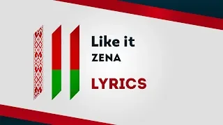 Belarus Eurovision 2019: Like it - ZENA [Lyrics] 🇧🇾