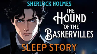 The Hound of the Baskervilles Full Length Audiobook Sherlock Holmes Dark Screen Calm Reading Mystery