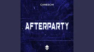 Afterparty - Extended Mix