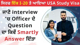 USA Study Visa Interview Experience - Ramanpreet - USA F1 Visa Interview Questions