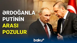 Putin Ərdoğana verdiyi sözə əməl etməyib?