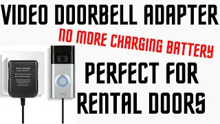Install Power Adapter Supply for The Video Doorbells