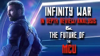 Avengers Infinity War Review: The Future of the MCU - In Depth Video Essay Analysis