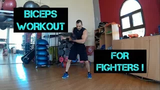 BICEPS WORKOUT FOR FIGHTERS !