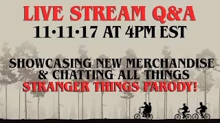 LIVE Q&A - STRANGER THINGS PARODY CHAT