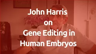 Should we genetically modify humans? Interview with Professor John Harris