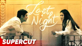 Last Night | Toni Gonzaga, Piolo Pascual | Supercut | YouTube Super Stream