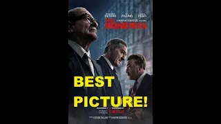 10 Reasons Why 'The Irishman' Should Win Best Picture!